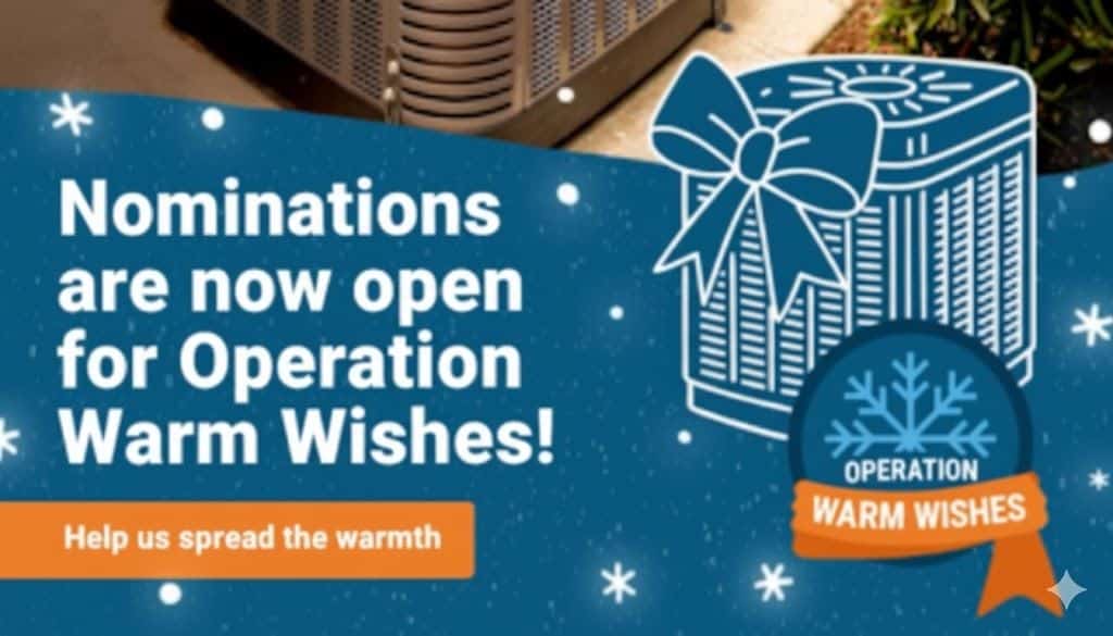 Operation Warm Wishes HVAC giveaway nominations open Grogg's Home Services
